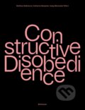 Kniha: Constructive Disobedience An Experiment (Helga Blocksdorf, Matthias Ballestrem a Katharina Benjamin). Birkhäuser Actar, 2025 Kniha: Constructive Disobedience An Experiment (Helga Blocksdorf, Matthias Ballestrem a Katharina Benjamin). Birkhäuser Actar, 2025