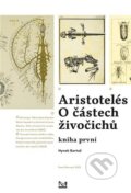 Kniha: Aristotelés: O částech živočichů (Hynek Bartoš). Pavel Mervart, 2025 Kniha: Aristotelés: O částech živočichů (Hynek Bartoš). Pavel Mervart, 2025