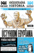 Kniha: Úctyhodní Egypťania (Terry Deary). Slovart, 2025 Kniha: Úctyhodní Egypťania (Terry Deary). Slovart, 2025