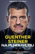 Kniha: Na plnou hubu (Guenther Steiner). Slovart CZ, 2025 Kniha: Na plnou hubu (Guenther Steiner). Slovart CZ, 2025