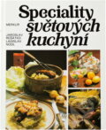 Kniha: Speciality světových kuchyní (Jaroslav Řešátko a Ladislav Nodl). Merkur, 1992 Kniha: Speciality světových kuchyní (Jaroslav Řešátko a Ladislav Nodl). Merkur, 1992