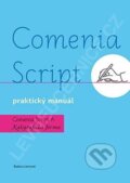Kniha: Comenia Script: Kaligrafická forma (Radana Lencová). Doležal Stanislav - Nakladatelství Svět, 2025 Kniha: Comenia Script: Kaligrafická forma (Radana Lencová). Doležal Stanislav - Nakladatelství Svět, 2025