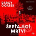 Audiokniha: Šeptající mrtví (Darcy Coates). Kanopa, 2025 Audiokniha: Šeptající mrtví (Darcy Coates). Kanopa, 2025