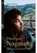 Kniha: Píseň pro Nagasaki (Paul Glynn), 2024 Kniha: Píseň pro Nagasaki (Paul Glynn), 2024