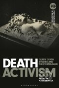 Kniha: Death Activism (Professor Patricia MacCormack). Bloomsbury, 2025 Kniha: Death Activism (Professor Patricia MacCormack). Bloomsbury, 2025