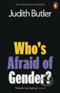Kniha: Who's Afraid of Gender? (Judith Butler). Penguin Books, 2025 Kniha: Who's Afraid of Gender? (Judith Butler). Penguin Books, 2025