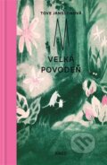 Kniha: Velká povodeň (Tove Jansson). Argo, 2025 Kniha: Velká povodeň (Tove Jansson). Argo, 2025