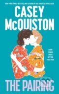 Kniha: The Pairing (Casey McQuiston). MacMillan, 2025 Kniha: The Pairing (Casey McQuiston). MacMillan, 2025