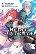 Kniha: Hero Syndrome, Vol. 1 (light novel) (Riichu Riichu a Rei Ayatsuki). Yen Press, 2024 Kniha: Hero Syndrome, Vol. 1 (light novel) (Riichu Riichu a Rei Ayatsuki). Yen Press, 2024