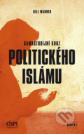 Samostudijní kurz politického islámu - Bill Warner, Center for the Study of Political Islam, 2016