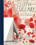 Kniha: Cloth Lullaby (Amy Novesky). Harry Abrams, 2016 Kniha: Cloth Lullaby (Amy Novesky). Harry Abrams, 2016