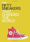 Kniha: Fifty Sneakers That Changed the World (Conran Octopus). Conran Octopus, 2015 Kniha: Fifty Sneakers That Changed the World (Conran Octopus). Conran Octopus, 2015