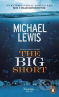 Kniha: Big Short (Michael Lewis). Penguin Books, 2015 Kniha: Big Short (Michael Lewis). Penguin Books, 2015