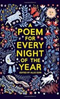 Kniha: A Poem for Every Night of the Year (Macmillan Children Books). Macmillan Children Books, 2016 Kniha: A Poem for Every Night of the Year (Macmillan Children Books). Macmillan Children Books, 2016