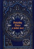 Kniha: Pohádky tisíce a jedné noci (XYZ). XYZ Kniha: Pohádky tisíce a jedné noci (XYZ). XYZ