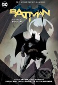 Batman: Bloom - Scott Snyder, Greg Capullo (Ilustrácie), DC Comics, 2016