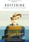 Kniha: Buffering (Hannah Hart). Little, Brown, 2016 Kniha: Buffering (Hannah Hart). Little, Brown, 2016