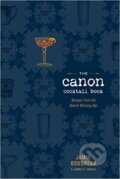 Kniha: Canon Cocktail Book (Jamie Boudreau)). Houghton Mifflin, 2016 Kniha: Canon Cocktail Book (Jamie Boudreau)). Houghton Mifflin, 2016