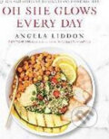 Kniha: Oh She Glows Every Day (Angela Liddon). Avery, 2016 Kniha: Oh She Glows Every Day (Angela Liddon). Avery, 2016
