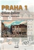 Kniha: Praha 1 křížem krážem (Pavel Augusta). MILPO MEDIA s.r.o., 2017 Kniha: Praha 1 křížem krážem (Pavel Augusta). MILPO MEDIA s.r.o., 2017
