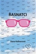 Kniha: Řasnatci (Dana Kellnerová). Clever Toys, 2017 Kniha: Řasnatci (Dana Kellnerová). Clever Toys, 2017