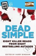 Kniha: Dead Simple (Angela Marsons, Harry Bingham a Mark Billingham). Orion, 2017 Kniha: Dead Simple (Angela Marsons, Harry Bingham a Mark Billingham). Orion, 2017
