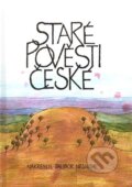 Kniha: Staré pověsti české (Jitka Škápíková). Československý spisovatel Kniha: Staré pověsti české (Jitka Škápíková). Československý spisovatel