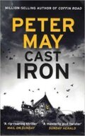Kniha: Cast Iron (Peter May). , 2016 Kniha: Cast Iron (Peter May). , 2016