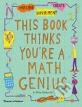 Kniha: This Book Thinks You're a Maths Genius (Mike Goldsmith). Thames & Hudson, 2017 Kniha: This Book Thinks You're a Maths Genius (Mike Goldsmith). Thames & Hudson, 2017