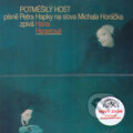 Hudební CD: Hana Hegerova: Potmesily Host (Panther). Panther, 2006 Hudební CD: Hana Hegerova: Potmesily Host (Panther). Panther, 2006