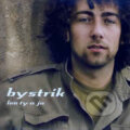 Hudební CD: Bystrík: Len ty a ja (Panther). Panther, 2010 Hudební CD: Bystrík: Len ty a ja (Panther). Panther, 2010