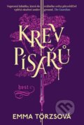 Kniha: Krev písařů (Emma Torzs). Host, 2025 Kniha: Krev písařů (Emma Torzs). Host, 2025