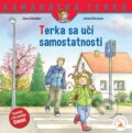 Kniha: Terka sa učí samostatnosti (Liane Schneider). Verbarium, 2025 Kniha: Terka sa učí samostatnosti (Liane Schneider). Verbarium, 2025