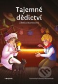 Kniha: Tajemné dědictví (Zdeňka Martincová). Pointa, 2025 Kniha: Tajemné dědictví (Zdeňka Martincová). Pointa, 2025