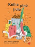 Kniha: Kniha plná jídla (Petra Tajovský Pospěchová), 2025 Kniha: Kniha plná jídla (Petra Tajovský Pospěchová), 2025