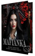 Kniha: Mafiánka (Simona Dankaninová). MERIDIANO-press, 2025 Kniha: Mafiánka (Simona Dankaninová). MERIDIANO-press, 2025