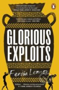Kniha: Glorious Exploits (Ferdia Lennon). Penguin Books, 2025 Kniha: Glorious Exploits (Ferdia Lennon). Penguin Books, 2025