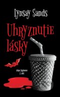 Kniha: Uhryznutie lásky (Lynsay Sands). D.Orys, 2025 Kniha: Uhryznutie lásky (Lynsay Sands). D.Orys, 2025