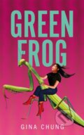 Kniha: Green Frog (Gina Chung). Pan Macmillan, 2025 Kniha: Green Frog (Gina Chung). Pan Macmillan, 2025