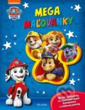 Kniha: Labková patrola: Mega maľovanky (Alicanto). Alicanto, 2025 Kniha: Labková patrola: Mega maľovanky (Alicanto). Alicanto, 2025