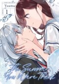 Kniha: The Summer You Were There Vol. 1 (Yuama). Seven Seas, 2022 Kniha: The Summer You Were There Vol. 1 (Yuama). Seven Seas, 2022