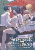 Kniha: My Girlfriend's Not Here Today Vol. 3 (Kiyoko Iwami). Seven Seas, 2025 Kniha: My Girlfriend's Not Here Today Vol. 3 (Kiyoko Iwami). Seven Seas, 2025