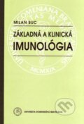 Kniha: Základná a klinická imunológia (Milan Buc). Univerzita Komenského Bratislava, 2009 Kniha: Základná a klinická imunológia (Milan Buc). Univerzita Komenského Bratislava, 2009