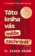 Kniha: Táto kniha vás môže zachrániť (Karan Rajan), 2025 Kniha: Táto kniha vás môže zachrániť (Karan Rajan), 2025