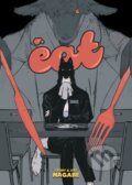 Kniha: EAT (Nagabe). Seven Seas, 2025 Kniha: EAT (Nagabe). Seven Seas, 2025