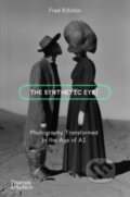 Kniha: The Synthetic Eye (Fred Ritchin). Thames & Hudson, 2025 Kniha: The Synthetic Eye (Fred Ritchin). Thames & Hudson, 2025