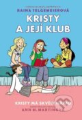 Kniha: Kristy má skvělý nápad (Ann M. Martin a Raina Telgemeier), 2025 Kniha: Kristy má skvělý nápad (Ann M. Martin a Raina Telgemeier), 2025