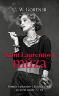 Kniha: Saint Laurentova múza (Slovart CZ). Slovart CZ, 2025 Kniha: Saint Laurentova múza (Slovart CZ). Slovart CZ, 2025