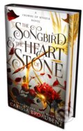 Kniha: The Songbird and the Heart of Stone (Carissa Broadbent). Pan Macmillan, 2024 Kniha: The Songbird and the Heart of Stone (Carissa Broadbent). Pan Macmillan, 2024