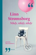 Kniha: Nikdy, nikdy, nikdy (Linn Stromsborg), 2025 Kniha: Nikdy, nikdy, nikdy (Linn Stromsborg), 2025